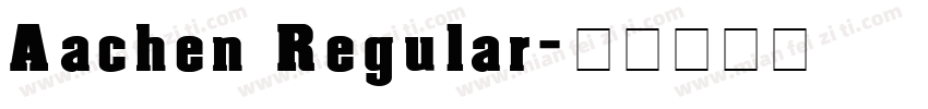 Aachen Regular字体转换